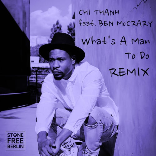 What's a Man to Do (Club Remix)