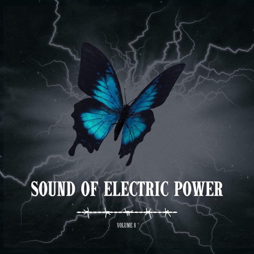 Sound Of Electric Power, Vol.8