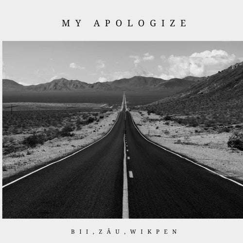 My Apologize