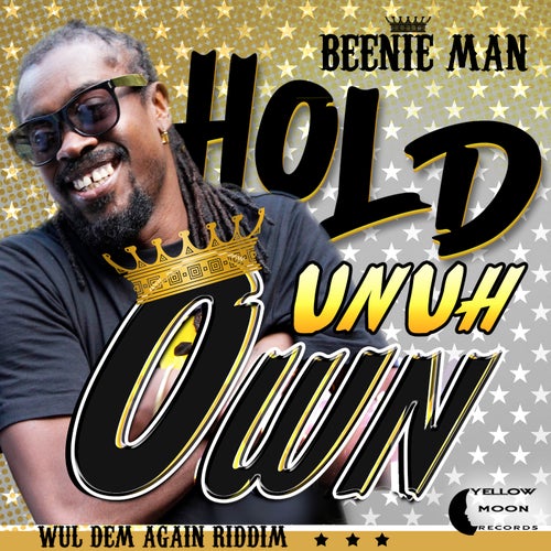 Hold Unuh Own
