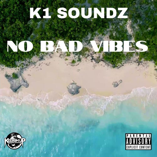 No Bad Vibes (Instrumental)