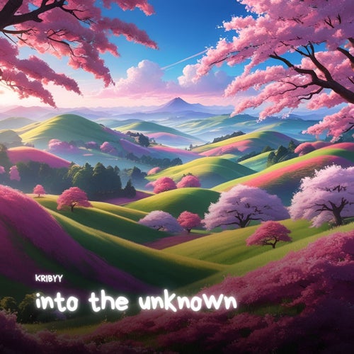 into the unknown