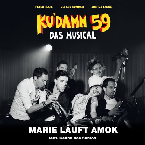 Marie läuft Amok (feat. Celina dos Santos)