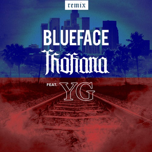 Thotiana (Remix) [feat. YG]