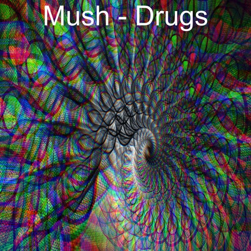 Drugs