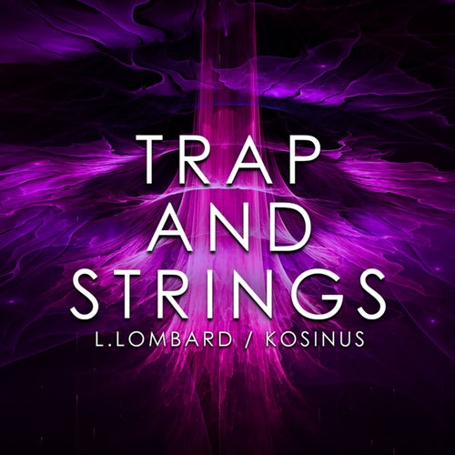 Trap And Strings