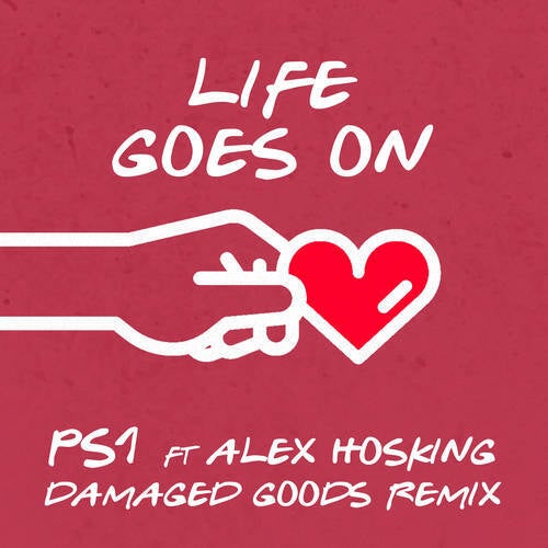 Life Goes On (Damaged Goods Remix)