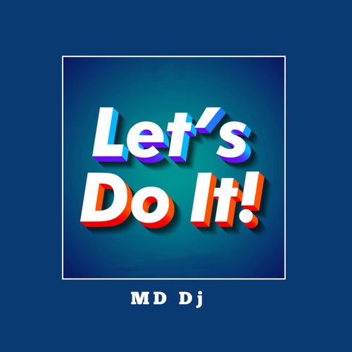 Lets Do It