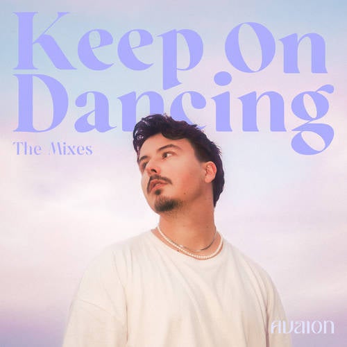 Keep On Dancing (The Mixes)