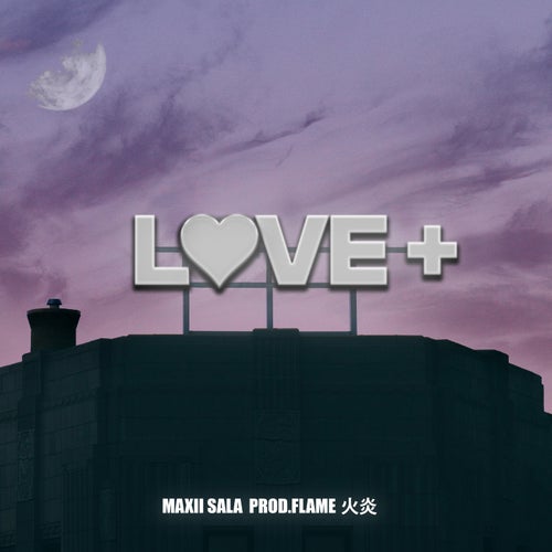 LOVE +
