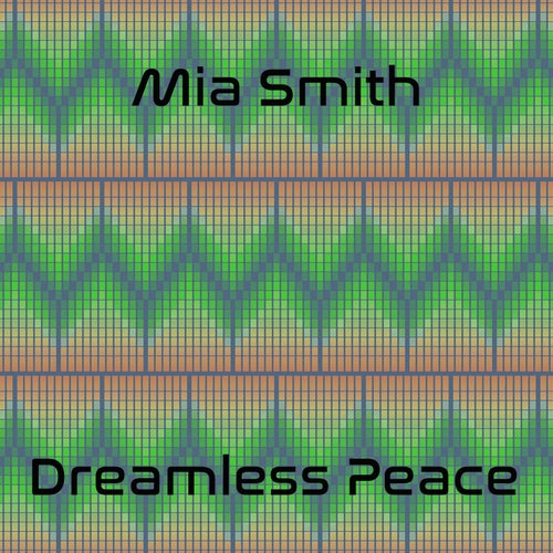 Dreamless Peace