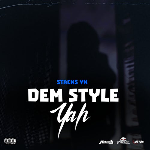 Dem Style Yah
