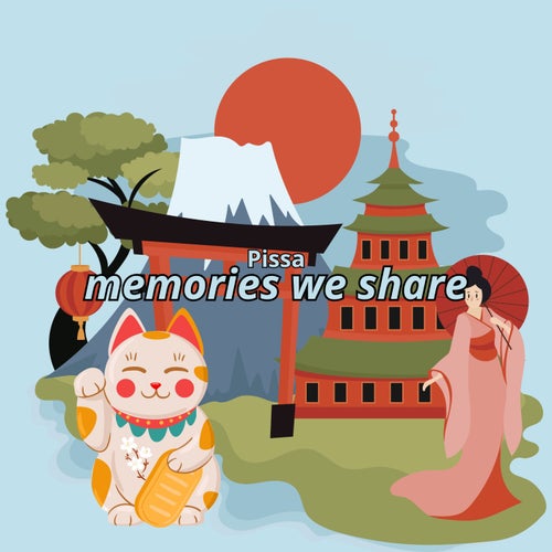 memories we share (feat. Hoolly)