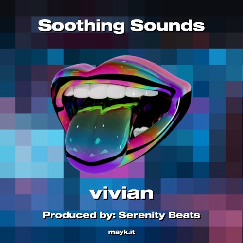 Soothing Sounds