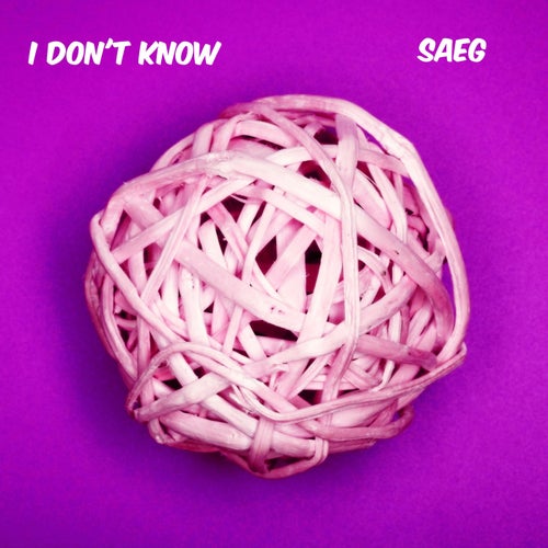 I Don't Know
