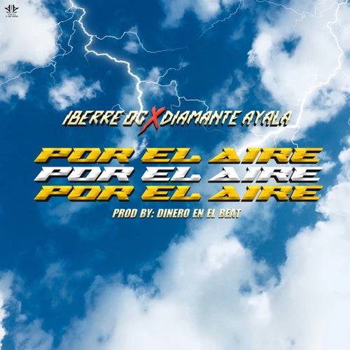 Por el Aire (feat. iberre og)