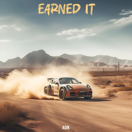 Earned It