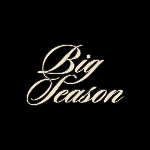 BIG SEASON