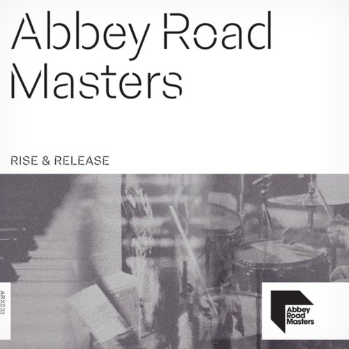 Abbey Road Masters: Rise & Release
