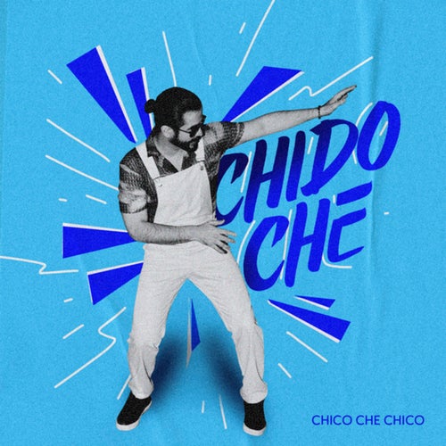 CHIDO CHE