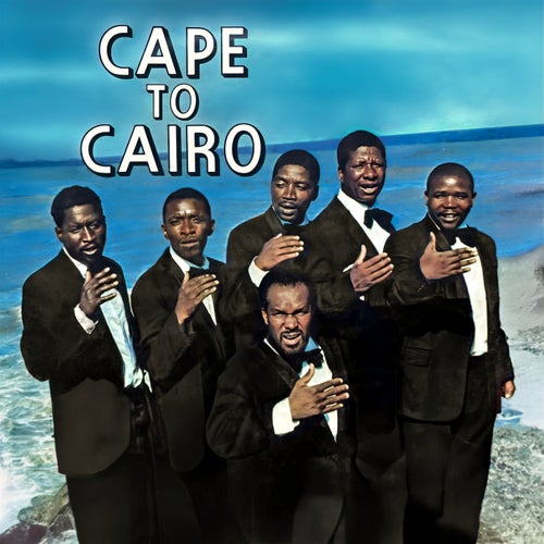 Cape to Cairo