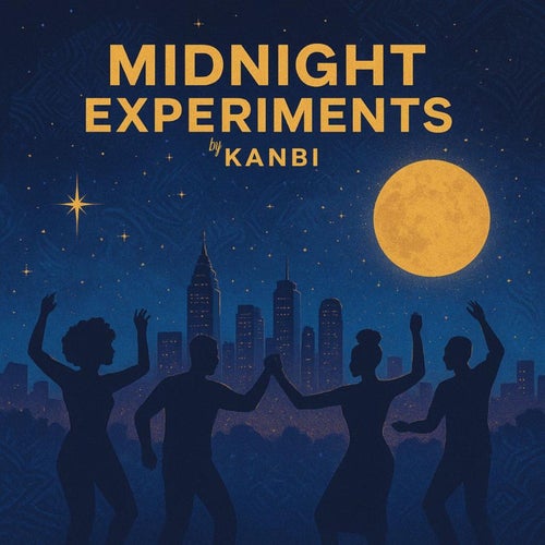 Midnight Experiments by Kanbi