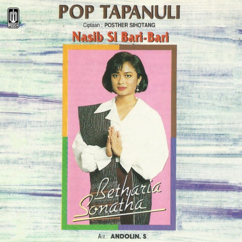 Pop Tapanuli Nasib Si Bari - Bari