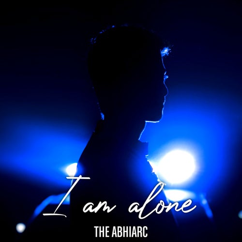 I Am Alone