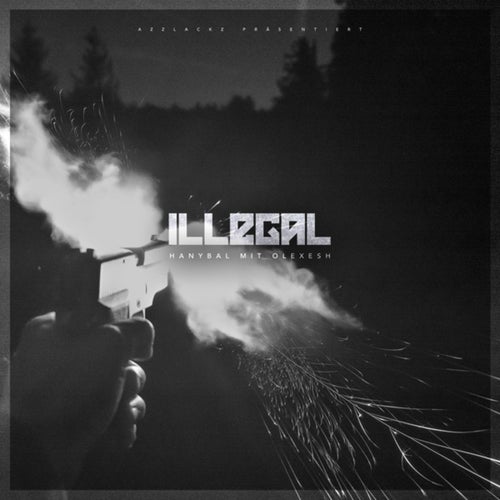Illegal