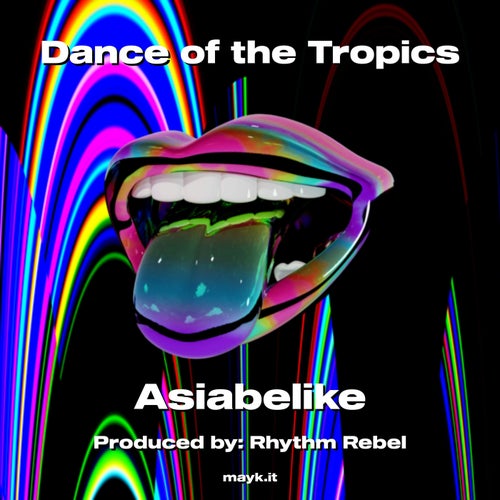 Dance of the Tropics