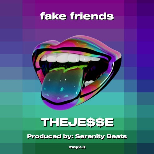 fake friends