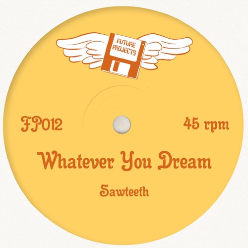 Whatever You Dream