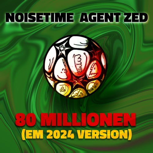 80 Millionen (EM 2024 Version)