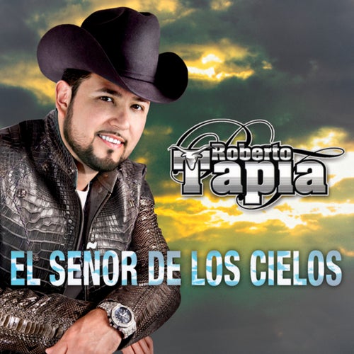 El Señor De Los Cielos