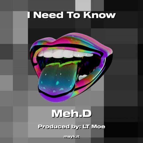 I Need To Know