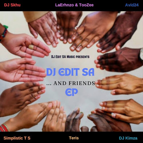 DJ Edit SA & Friends