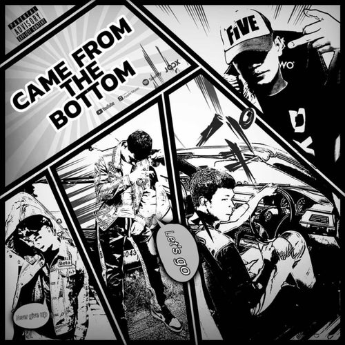 Come From The Bottom