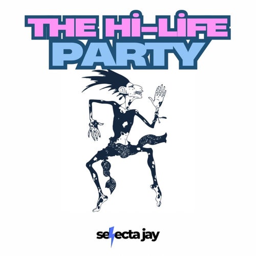The Hi-Life Party