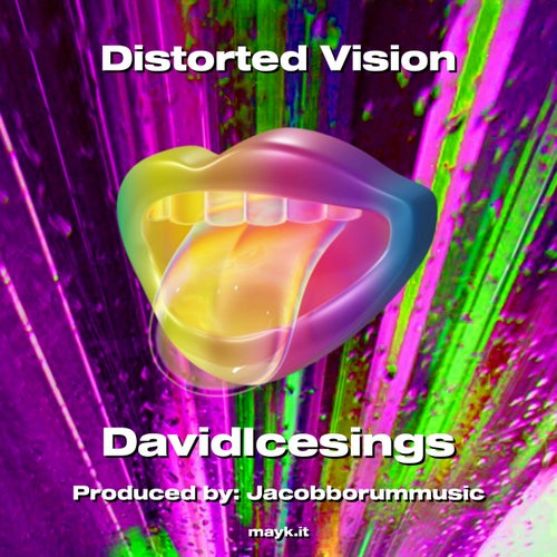 Distorted Vision