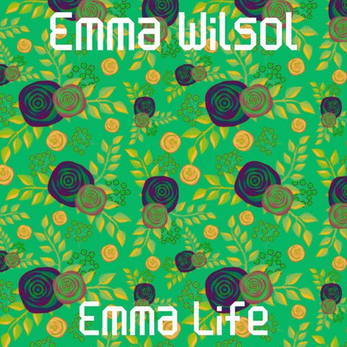 Emma Life