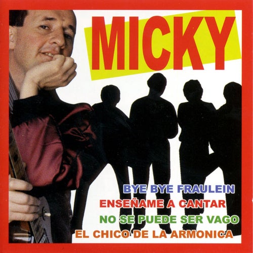 Micky (Singles Collection)