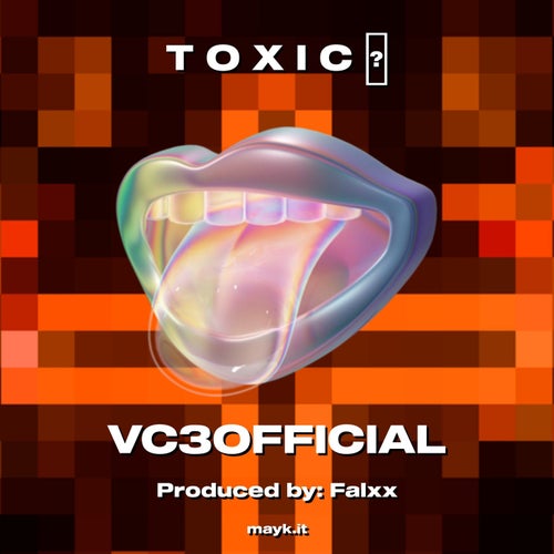 T O X I C