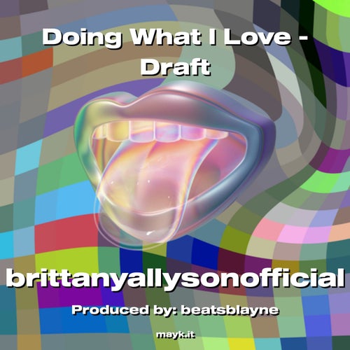 Doing What I  - Draft