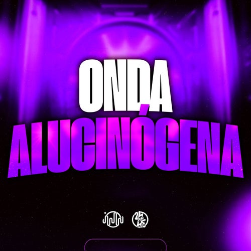 Onda Alucinógena