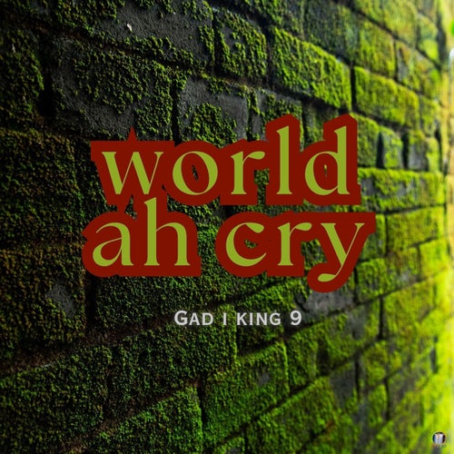 World Ah Cry (official audio)