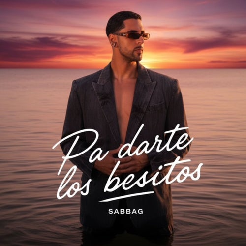 Pa darte los besitos