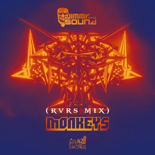 Monkeys (RVRS Mix)