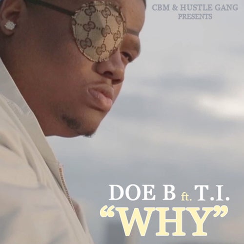 Why  (feat. T.I.)