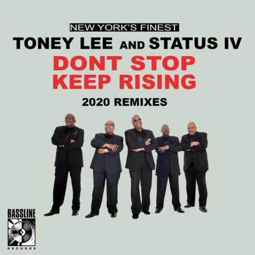 Don't Stop Keep Rising (2020 Remixes)
