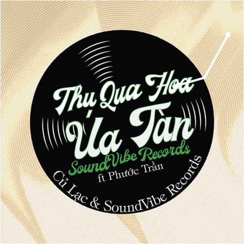 Thu Qua Hoa Úa Tàn (feat. Phước Trần)